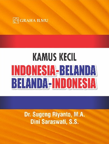 Kamus Kecil Indonesia-Belanda Belanda-Indonesia